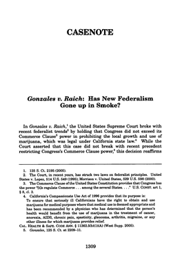 Gonzales V. Raich: Has New Federalism Gone up in Smoke?