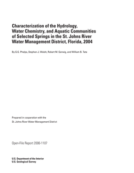 Characterization of the Hydrology, Water Chemistry, and Aquatic Communities of Selected Springs in the St