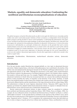 Markets, Equality and Democratic Education: Confronting the Neoliberal and Libertarian Reconceptualisations of Education