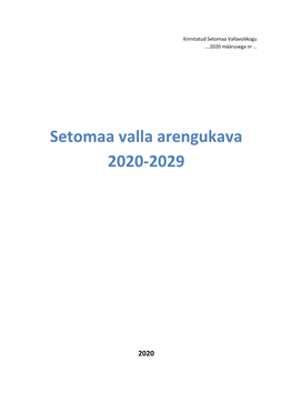 Setomaa Valla Arengukava 2020-2029