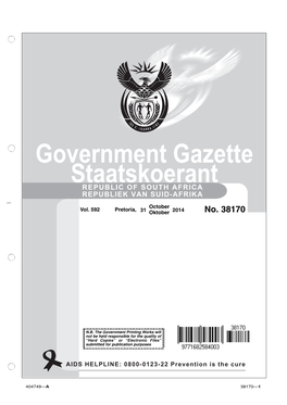 Government Gazette Staatskoerant REPUBLIC of SOUTH AFRICA REPUBLIEK VAN SUID-AFRIKA