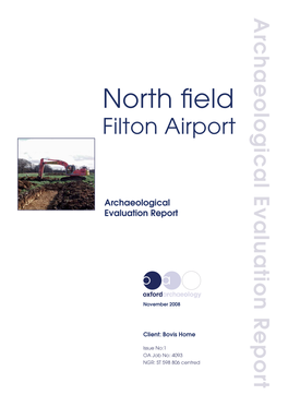 North Field, Filton Airfield, South Gloucestershire: Evaluation Report V