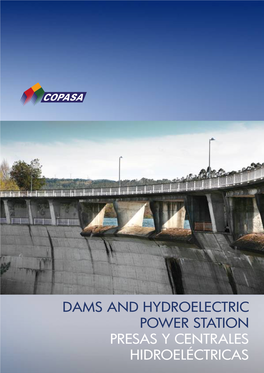 Dams and Hydroelectric Power Station Presas Y Centrales Hidroeléctricas