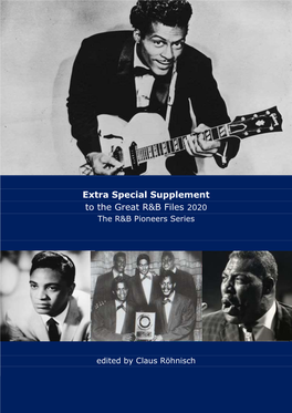 Extra Special Supplement to the Great R&B Files Includes Updated