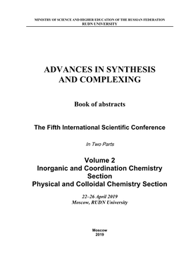 Advances in Synthesis and Complexing