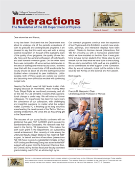 Interactions the Newsletter of the UB Department of Physics Volume 2, Issue 2 Fall 2009