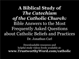 CATHOLIC BIBLE DIFFERENT THAN OTHERS? IS the DEUTEROCANON/ APOCRYPHA TRUSTWORTHY? “Tobit, Judith…1 and 2 Maccabees…Wisdom, Sirach (Ecclesiasticus)… Baruch” (CCC 120)