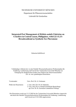 Integrated Pest Management of Hellula Undalis Fabricius on Crucifers in Central Luzon, Philippines, with E,E-11,13- Hexadecadienal As Synthetic Sex Pheromone