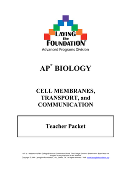 CELL MEMBRANES, TRANSPORT, and COMMUNICATION Teacher Packet