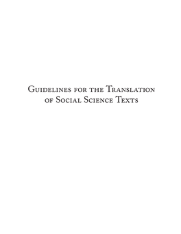 Guidelines for the Translation of Social Science Texts This Book Has Been Published with the Generous Support of the Ford Foundation