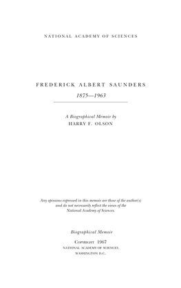 FREDERICK ALBERT SAUNDERS August 18,187 5-June 9,1963