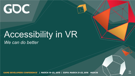 Accessibility in VR