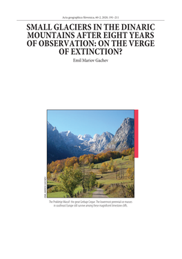 SMALL GLACIERS in the DINARIC MOUNTAINS AFTER EIGHT YEARS of OBSERVATION: on the VERGE of EXTINCTION? Emil Mariov Gachev V E H C a G