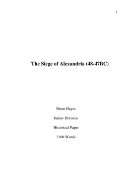 The Siege of Alexandria (48-47BC)