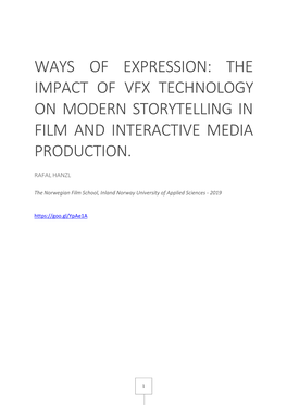 Ways of Expression: the Impact of Vfx Technology on Modern Storytelling in Film and Interactive Media Production