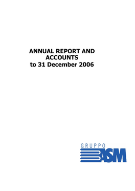 ANNUAL REPORT and ACCOUNTS to 31 December 2006