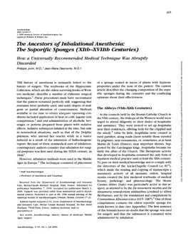 Me Ancestors of Inhalational Anesthesia Me Soponic Sponges (Xitb-Xvlltls Centuries) a Universally Recommended Medical Technique Was Abruptly