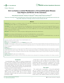 Video Abstracts Arm Levitation As Initial Manifestation of Creutzfeldt–Jakob Disease: Case Report and Review of the Literature