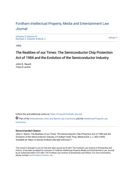 The Realities of Our Times: the Semiconductor Chip Protection Act of 1984 and the Evolution of the Semiconductor Industry