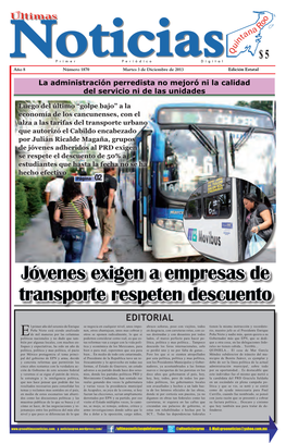 Jóvenes Exigen a Empresas De Transporte Respeten Descuento