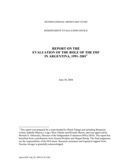 Report on the Evaluation of the Role of the IMF in Argentina, 1991–2001, June 30, 2004