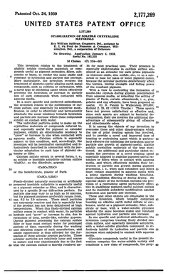 PATENT OFFICE 2,177,269 STABILIZATION of SOLUBLE CRYSTALLINE MATERIALS Roy William Sullivan