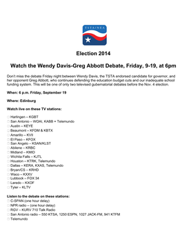 Election 2014 Watch the Wendy Davis-Greg Abbott Debate, Friday, 9-19