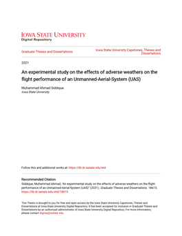 An Experimental Study on the Effects of Adverse Weathers on the Flight Performance of an Unmanned-Aerial-System (UAS)