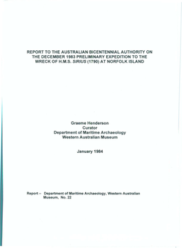 Report to the Australian Bicentennial Authority on the December 1983 Preliminary Expedition to the Wreck of H.M.S