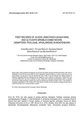 First Records of Acizzia Jamatonica (Kuwayama) and Glycaspis Brimblecombei Moore, (Hemiptera: Psyllidae, Aphalaridae) in Montenegro