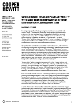 Cooper Hewitt Presents “Access+Ability” Phone 212.849.8400 with More Than 70 Empowering Designs Fax 212.849.8401 Cooperhewitt.Org Exhibition on View Dec