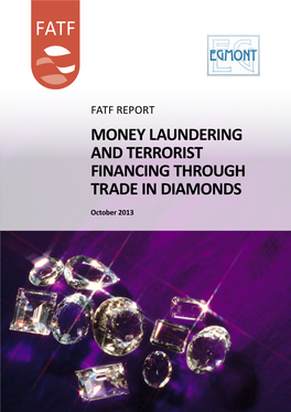 Money Laundering and Terrorist Financing Through Trade in Diamonds