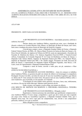 Assembleia Legislativa Do Estado De Mato Grosso Ata Da Audiência Pública Para Discutir O Trânsito Na Av