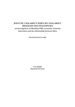 An Investigation on Brazilian FDI, Economic Structure, Innovation and the Relationship Between Them