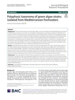 Polyphasic Taxonomy of Green Algae Strains Isolated from Mediterranean Freshwaters Urania Lortou and Spyros Gkelis*