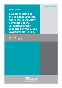 Seventh Meeting of the Regional Scientific and Technical Advisory Committee of the WHO/UNEP Project Supported by the Global Environmental Facility