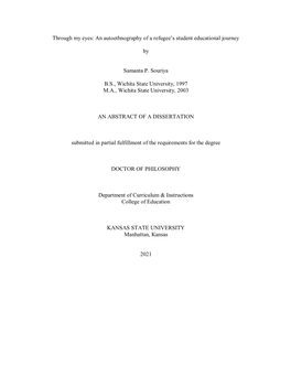 Through My Eyes: an Autoethnography of a Refugee's Student Educational Journey by Samanta P. Souriya B.S., Wichita State Unive