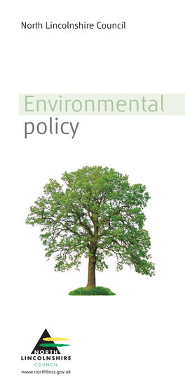 Environmental Policy Environmental Policy for North Lincolnshire Council