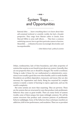 System Traps . . . and Opportunities