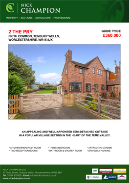 2 the Pry Guide Price Frith Common, Tenbury Wells, £360,000 Worcestershire, Wr15 8Jx