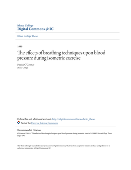 The Effects of Breathing Techniques Upon Blood Pressure During Isometric Exercise Patrick O'connor Ithaca College