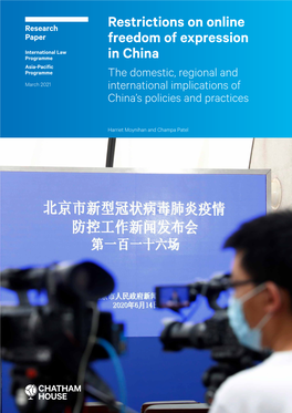 Restrictions on Online Freedom of Expression in China the Domestic, Regional and International Implications of China’S Policies and Practices