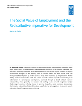 The Social Value of Employment and the Redistributive Imperative for Development