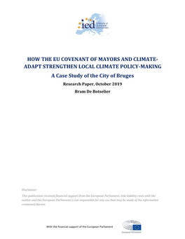 HOW the EU COVENANT of MAYORS and CLIMATE- ADAPT STRENGTHEN LOCAL CLIMATE POLICY-MAKING a Case Study of the City of Bruges