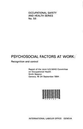 PSYCHOSOCIAL FACTORS at WORK: Recognition and Control
