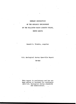 Summary Description of the Geologic Environment of the Lignite Fields of the Williston Basin in North Dakota Is Intended to Provide The