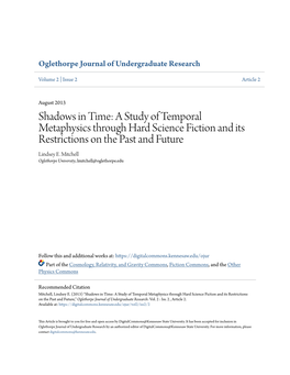 A Study of Temporal Metaphysics Through Hard Science Fiction and Its Restrictions on the Past and Future Lindsey E