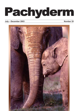 IUCN Journal of the African Elephant, African Rhino the World Conservation Union and Asian Rhino Specialist Groups Julyðdecember 2003 No