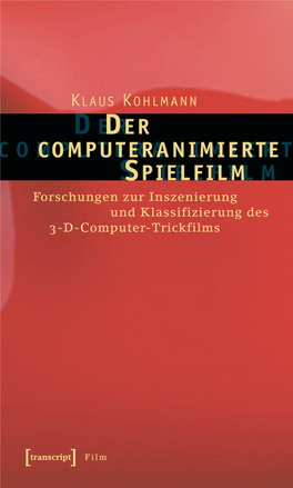 Der Computeranimierte Spielfilm