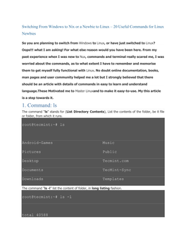 1. Command: Ls the Command “Ls” Stands for (List Directory Contents), List the Contents of the Folder, Be It File Or Folder, from Which It Runs